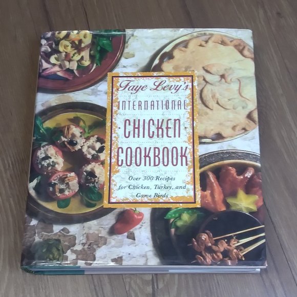 Faye Levy's Autographed International Chicken Cookbook - Picture 1 of 3